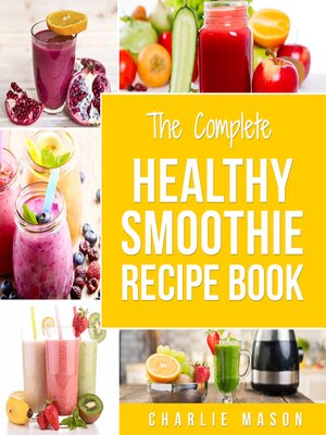 cover image of Smoothie Recipe Book